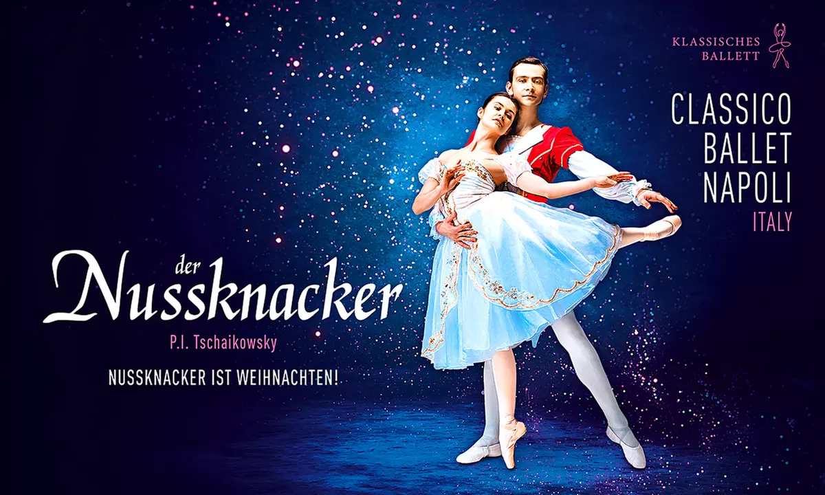 Classico Ballett Napoli – Der Nussknacker: 1 Ticket vom 02.12.-24.01.