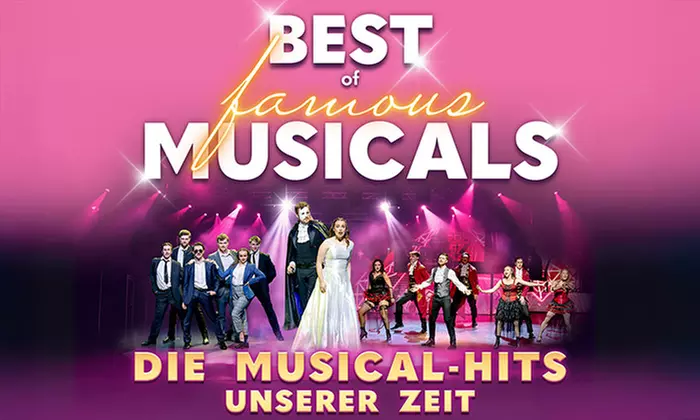 2 Tickets für „Best of famous Musicals“ vom 08.03.-25.03.2026