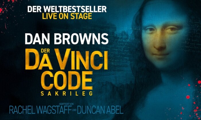 1 Ticket für Dan Browns Sakrileg an einem Termin und Stadt nach Wahl