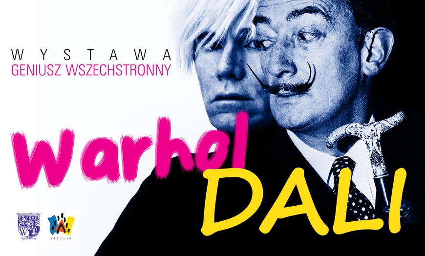 Wystawa Dali Warhol Geniusz Wszechstronny W Wroc Aw Groupon