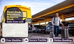 3, 5, or 7 days of hassle-free parking at The Parking Spot (LAX)