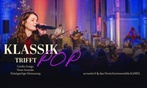 Klassik trifft Pop - Pop-Hits, die du kennst und liebst