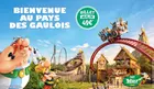 Parc Astérix – Billet Jours Malins : vivez le parc aux dates les plus avantageuses