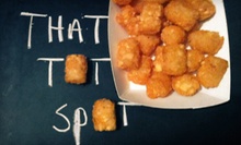 $4 for Two Order of Tots & Two Sauces at That Tot Spot
