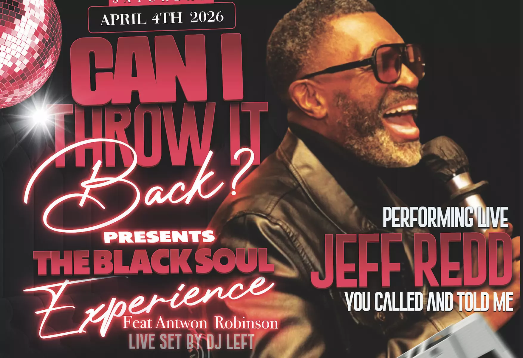 JEFF REDD LIVE - CAN I THROW IT BACK? on April 4 at 7 PM