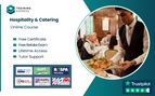 Online Hospitality & Catering or Lifetime Membership to 2500+ Courses