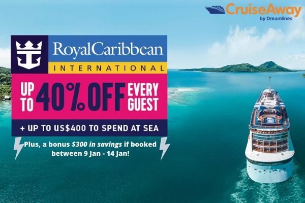 <b>Up to 40% Off Every Guest + Get Up to $400USD to Spend with Cruiseaway by Dreamlines<b/>