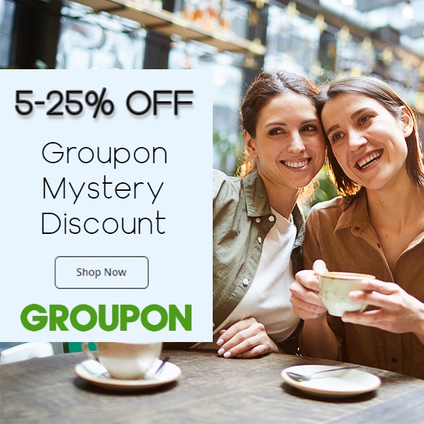 Up to 25% Off with Groupon Promo Code