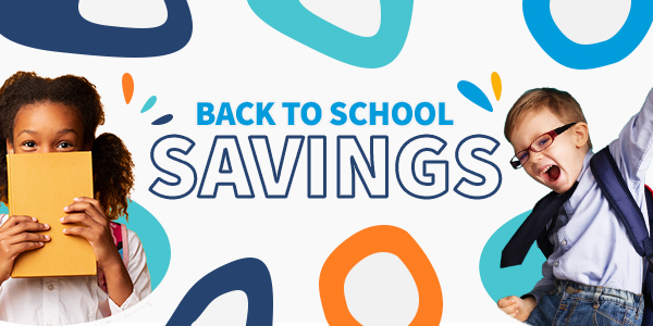 Back to school savings!