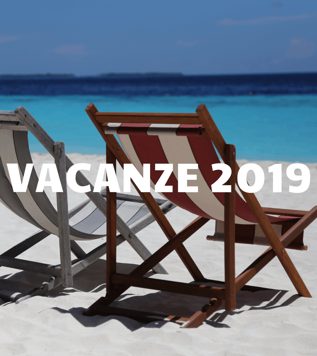 Le migliori offerte per le vacanze 2019