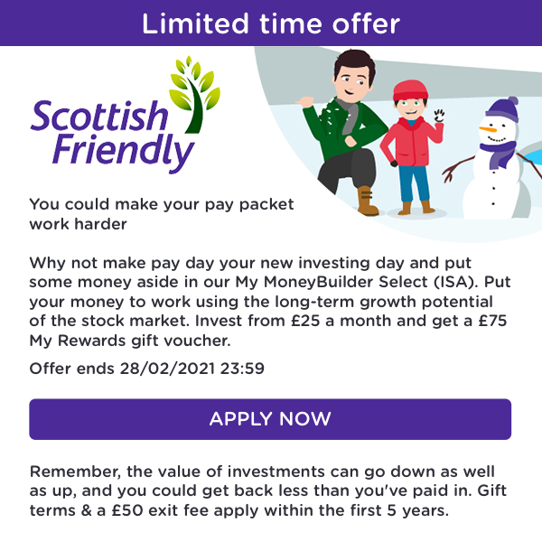 Invest from £25 a month and get a £75 My Rewards gift voucher at Scottish Friendly