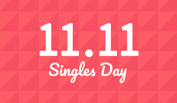 <b>SINGLES' DAY<b/>