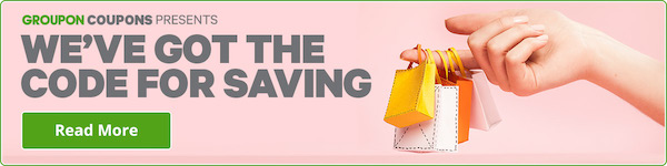 Get even more deals from your friends at Groupon Coupons!
