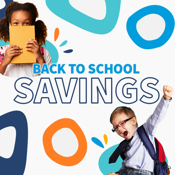 Back to school savings!