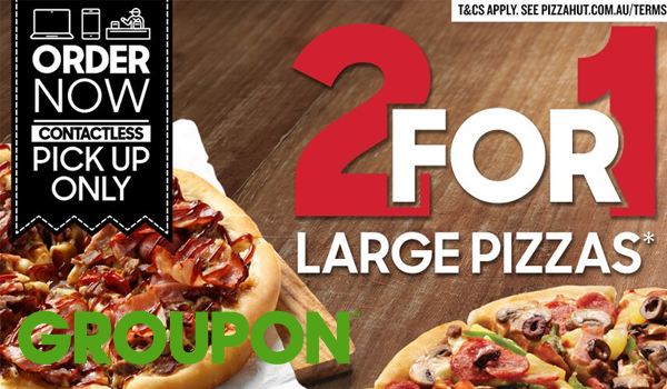 <b>2 for 1 Large Pizzas at Pizza Hut<b/>