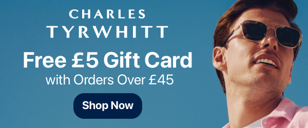 £5 gift card with orders over £45 at Charles Tyrwhitt
