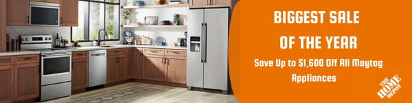 Biggest Sale of the Year, Save Up to $1,600 Off All Maytag® Appliances at Home Depot