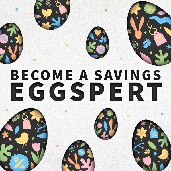 Easter Savings!