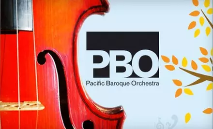  $30 for Two Tickets to the Pacific Baroque Orchestra's "Fall: Abundant Harvest - Germany" (Up to $66 Value). Choose from Two Performances. - Primary Image