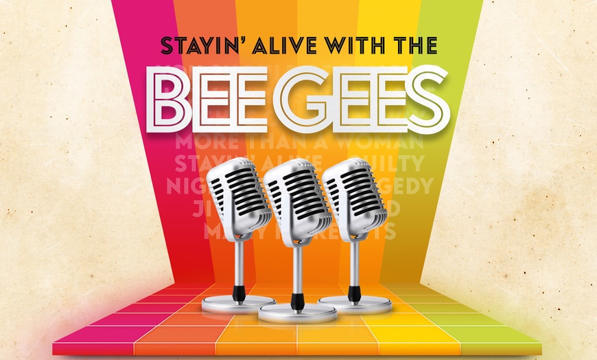 Image 1: Stayin’ Alive with the Bee Gees