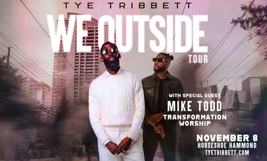 Image 1: Tye Tribbett: We Outside Tour - Up to 22% Off