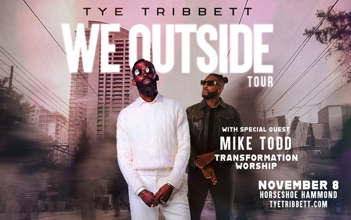 Tye Tribbett: We Outside Tour on November 8 at 8 p.m.