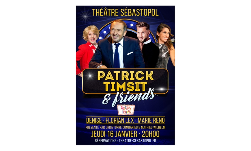 Image 1: Place pour "Patrick Timsit & Friends" au Théâtre Sébastopol