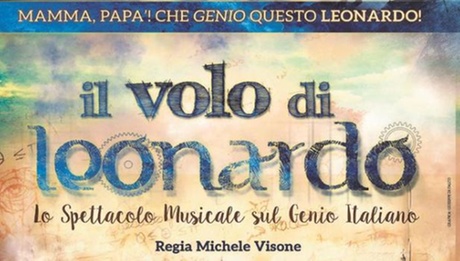 Il Volo di Leonardo - spettacolo il 11 aprile 2021 al Teatro Verdi di Montecatini Terme (sconto fino a 52%)