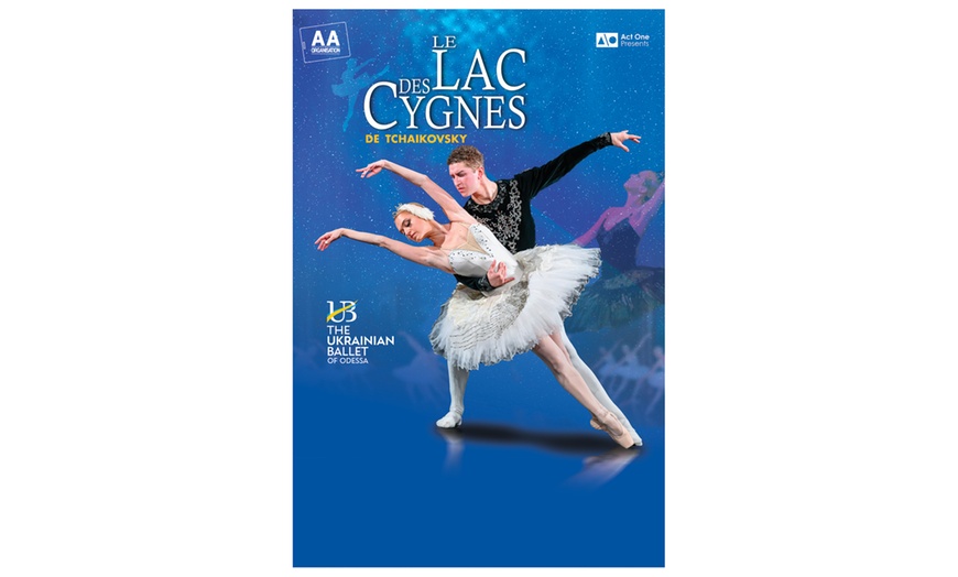 Image 1: Le Lac des Cygnes par le Ballet Ukrainien d'Odessa