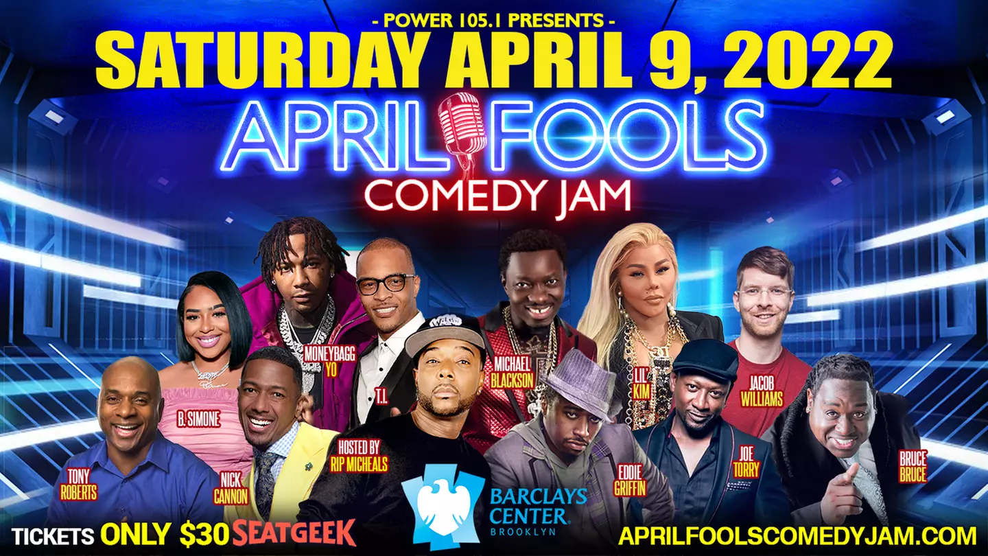 April Fools Comedy Jam Feat. Bruce Bruce, Nick Cannon, Eddie Griffin, T.I., & More at Barclays Center on April 9 at 8 pm - Primary Image