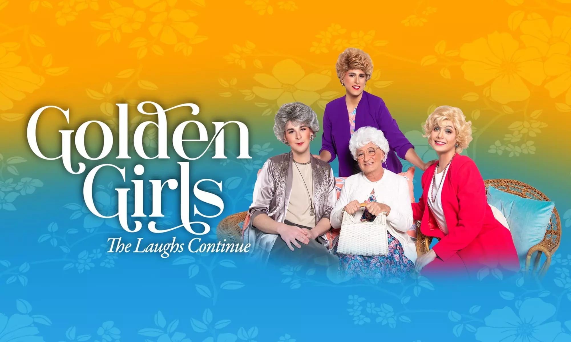 The Golden Girls The Laughs Continue on June 8 at 7:30 p.m. and June 11 at 1 p.m. - Primary Image