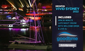 Late Vivid Cruise + Welcome Drink