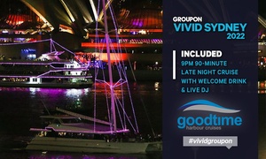 Late Vivid Cruise + Welcome Drink