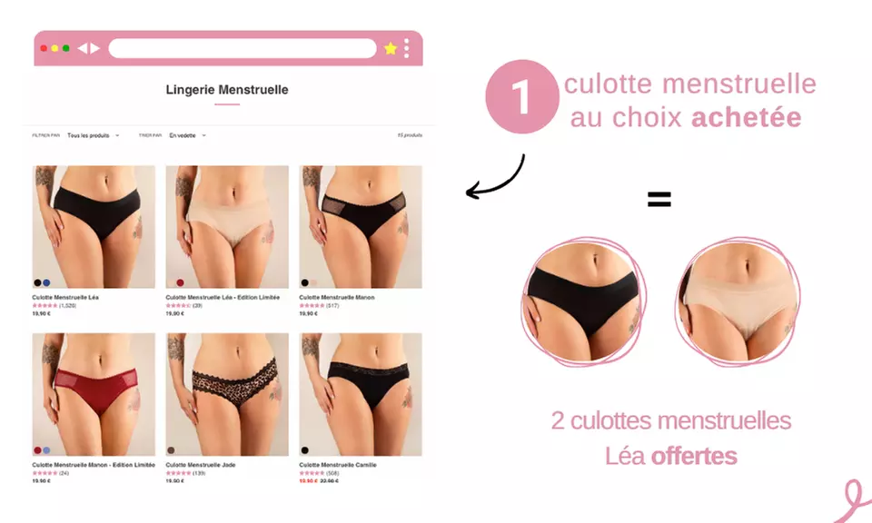 1 culotte "Léa" menstruelle gratuite à l'achat d'1 culotte menstruelle achetée (jusqu'à
95% de réduction) - Primary Image