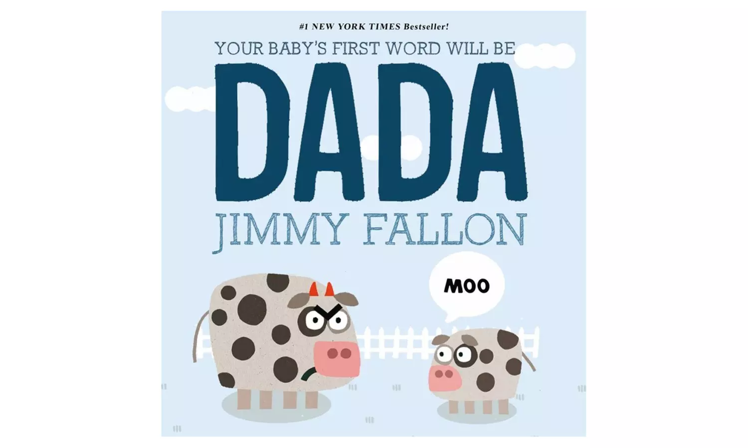 Jimmy Fallon Everything is Mama or Your Baby's First Word Will Be Dada Kids Book - Second Medium