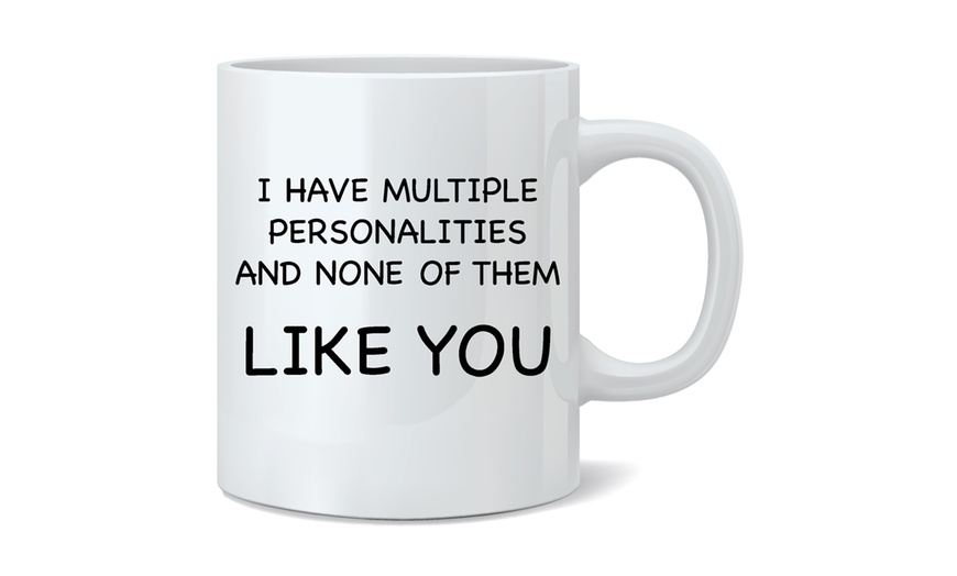 Image 10: Novelty Quotes Mug