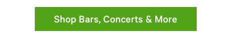 Shop Bars, Concerts & More