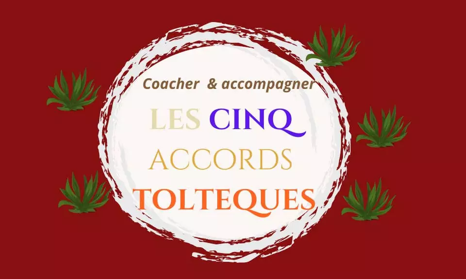 Formation en ligne : coacher et accompagner avec "les 5 accords Toltèques" (jusqu'à 90% de réduction) - Primary Image