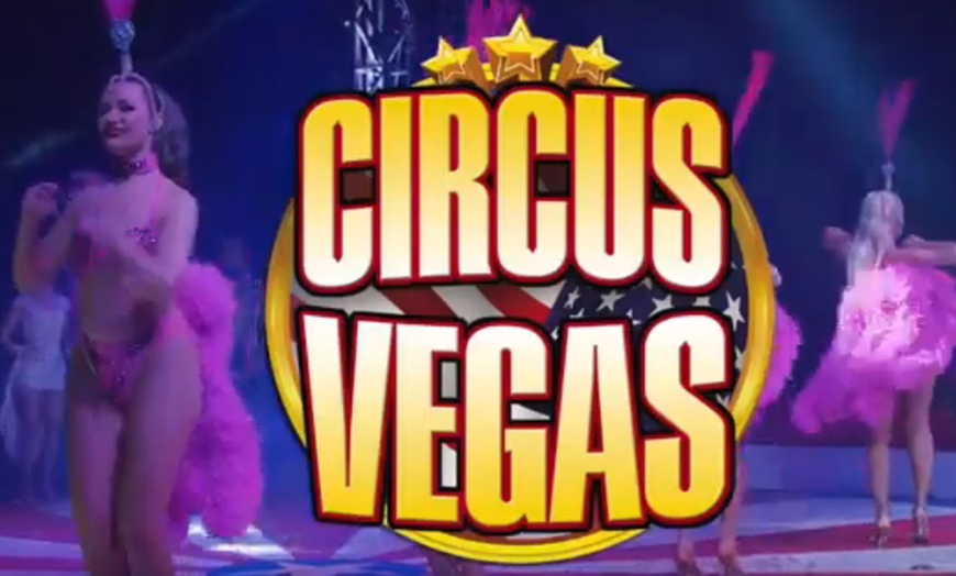 Image 1: Circus Vegas on Wheels