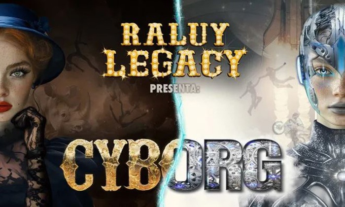 Cyborg: entrada en tribuna B para el espectáculo circense en Alicante