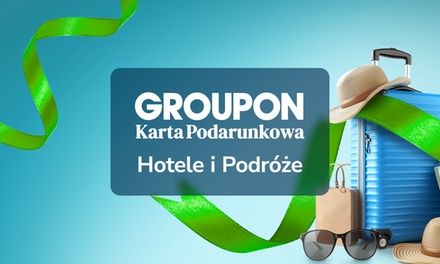 Podróż z Kartą Podarunkową Groupon o wartości 400 zł