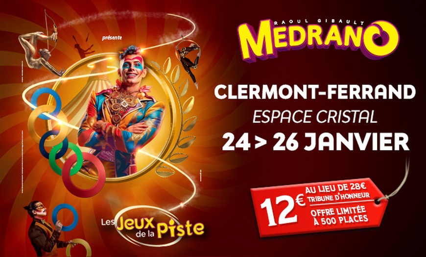 Image 1: « Les Jeux de la Piste » du Grand Cirque Medrano à Clermont-Ferrand