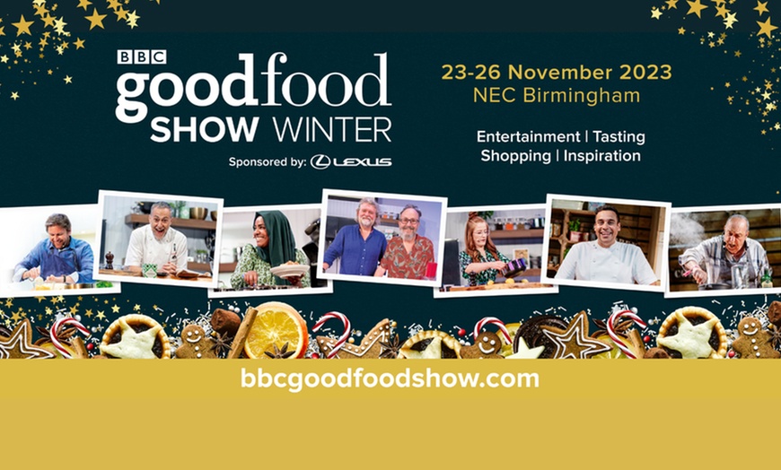 Image 1: BBC Good Food Show Winter 2023, 23, 24 and 26 November at The NEC