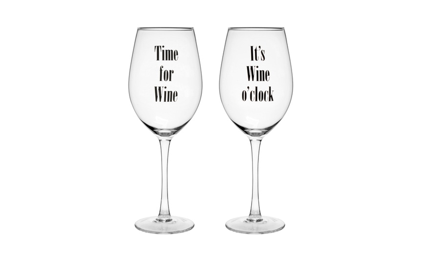 Image 6: Large Wine Glasses with Slogan