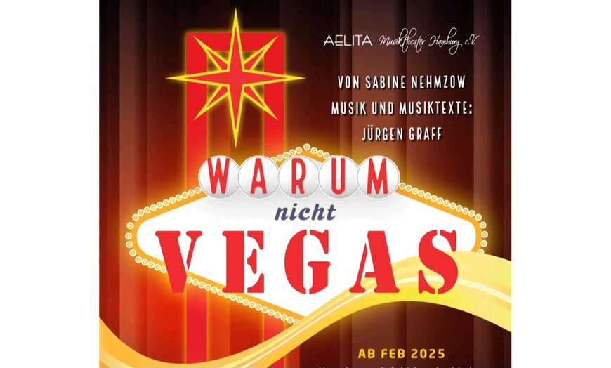 Image 1: 2 Tickets für das Musical „Warum nicht Vegas“ von Feb. bis Apr.