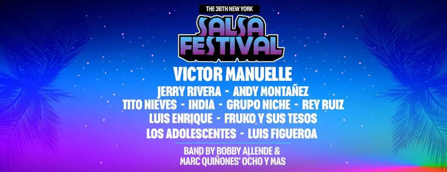 The New York Salsa Festival featuring Victor Manuelle, Jerry Rivera, Andy Montañez and More on June 11 at 8 p.m. - Second Medium