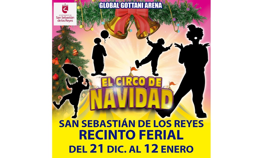 Image 1: Entrada para "Había una vez un circo" en San Sebastián de los Reyes