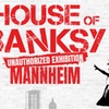 Image 1: Ticket für „House of Banksy“ in Mannheim vom 13.01. bis 06.02.2026
