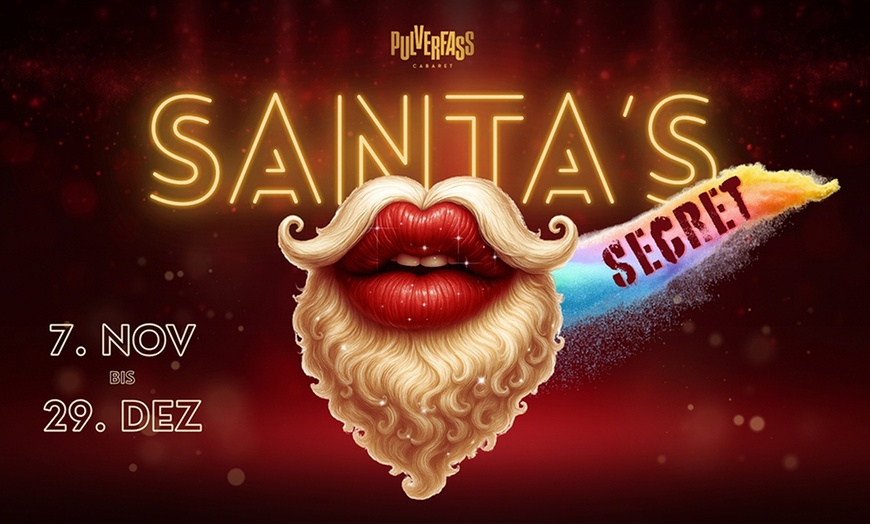 Image 1: Bestplatzticket für „Santa's Secret“ inkl. Drink vom 22.11. - 29.12.
