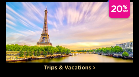 Trips & Vacations